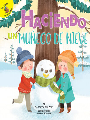 cover image of Haciendo un muñeco de nieve